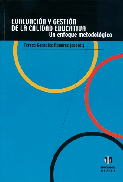 Evaluación y gestión de la calidad educativa