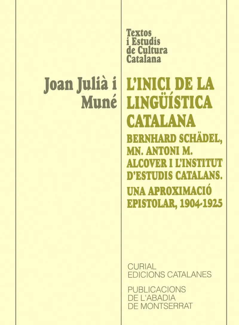 INICI DE LA LINGUISTICA CATALANA.L'