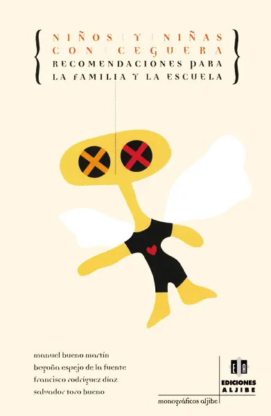 NIÑOS Y NIÑAS CON CEGUERA