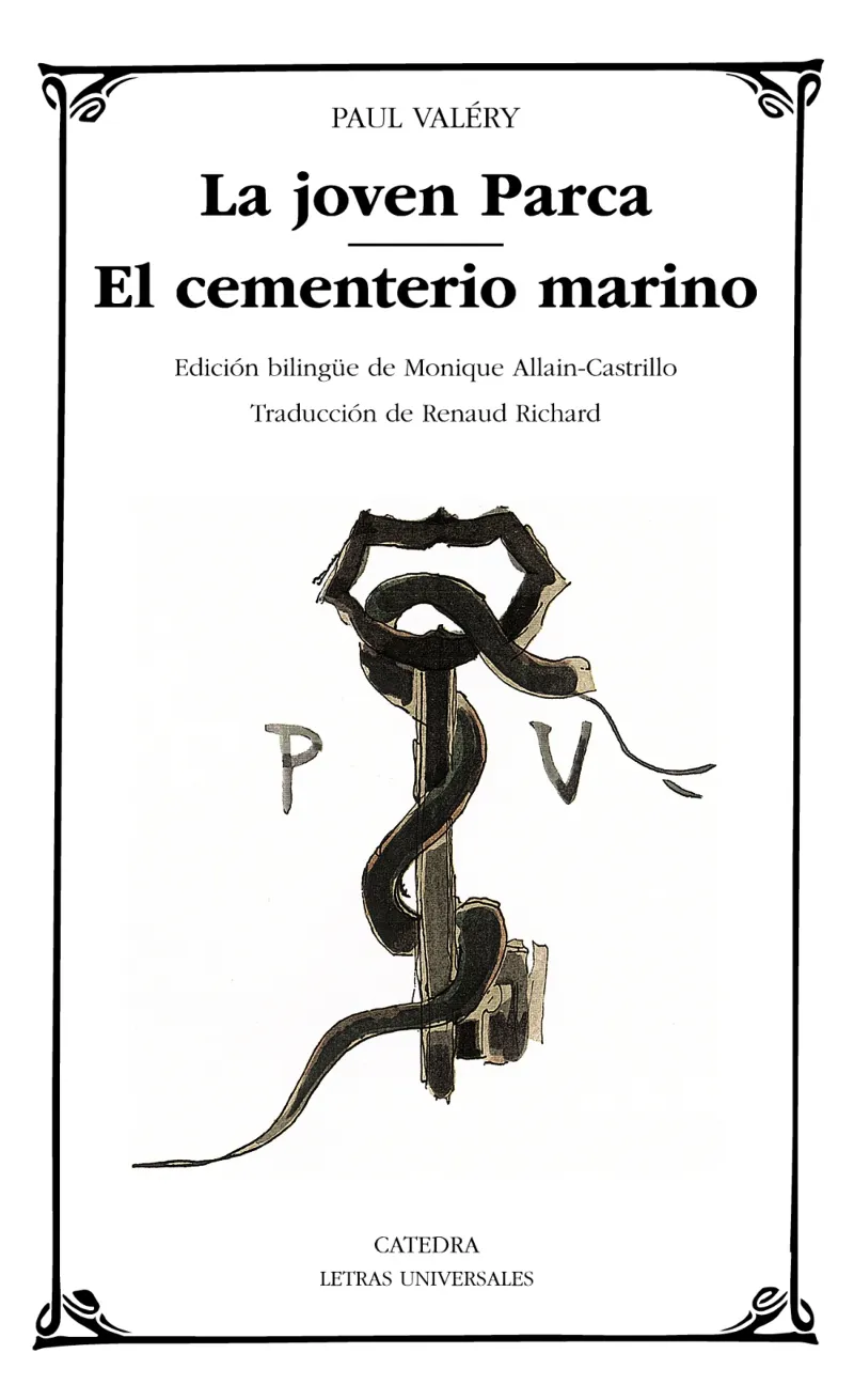 LA JOVEN PARCA; EL CEMENTERIO MARINO