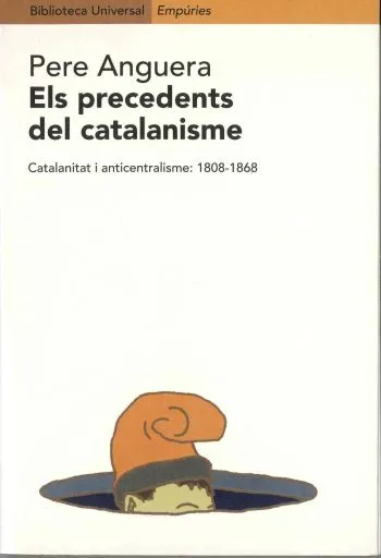 PRECEDENTS DEL CATALANISME,ELS