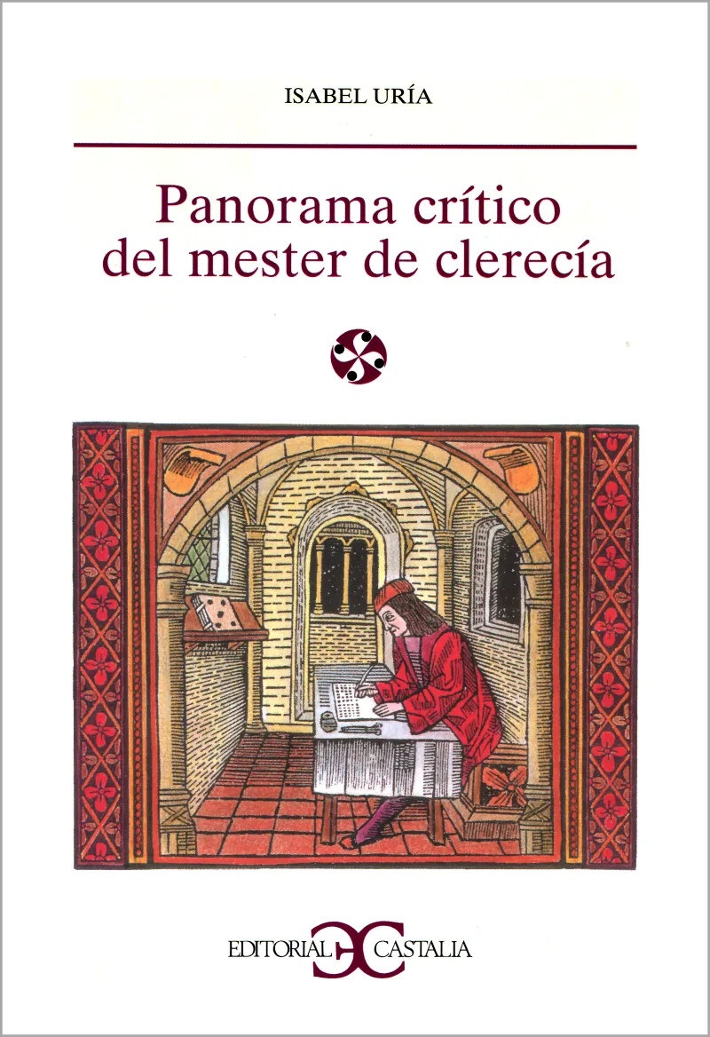 Panorama crítico del Mester de Clerecía .