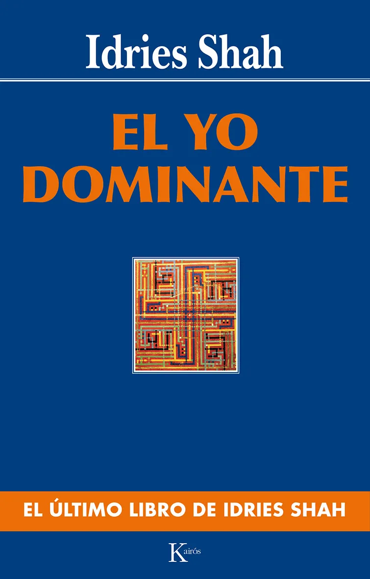 El Yo dominante