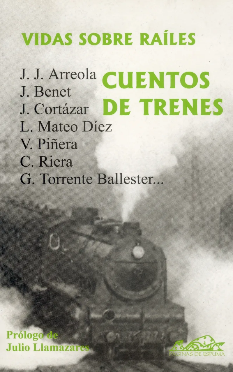 VIDAS SOBRE RAILES -CUENTOS DE TRENES-