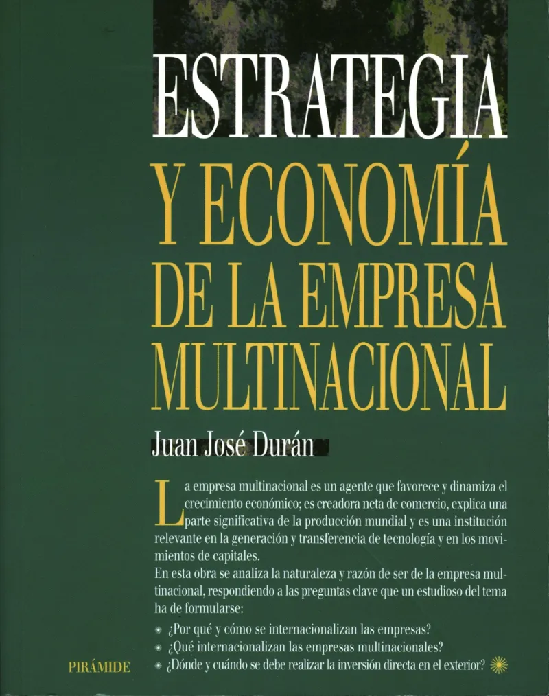 ESTRATEGIA Y ECONOMÍA DE LA EMPRESA MULTINACIONAL