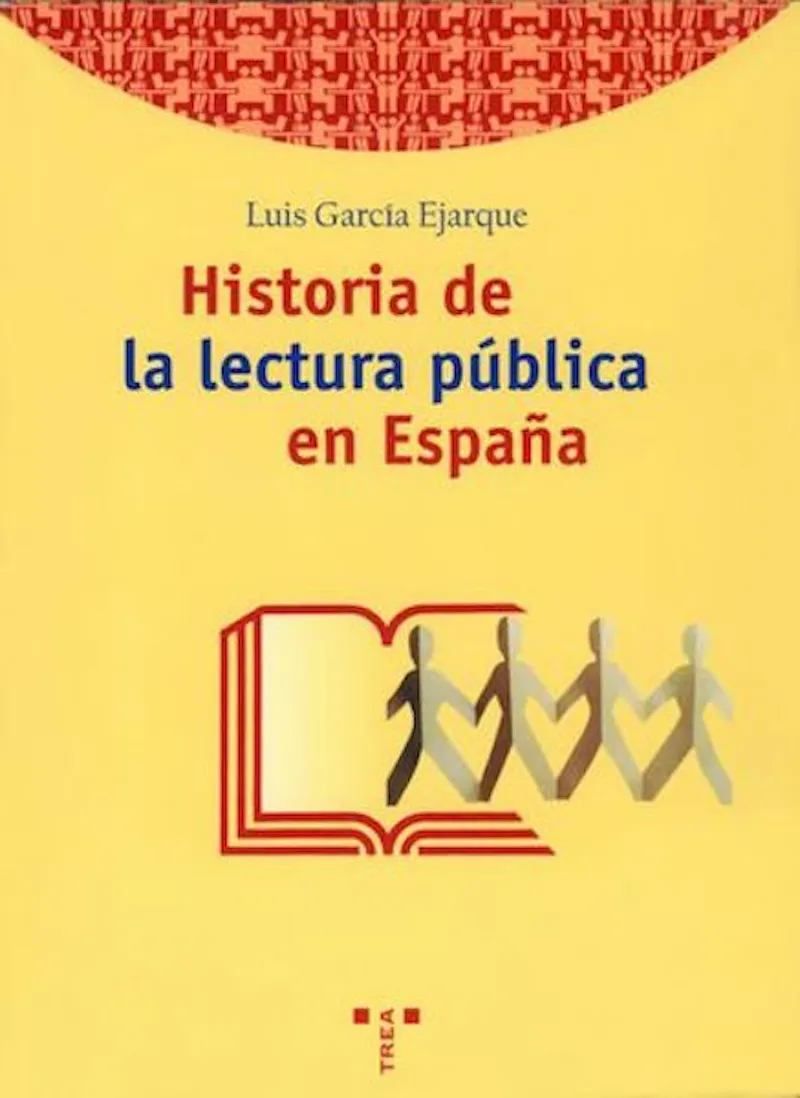 HISTORIA DE LA LECTURA PUBLICA EN ESPAÑA