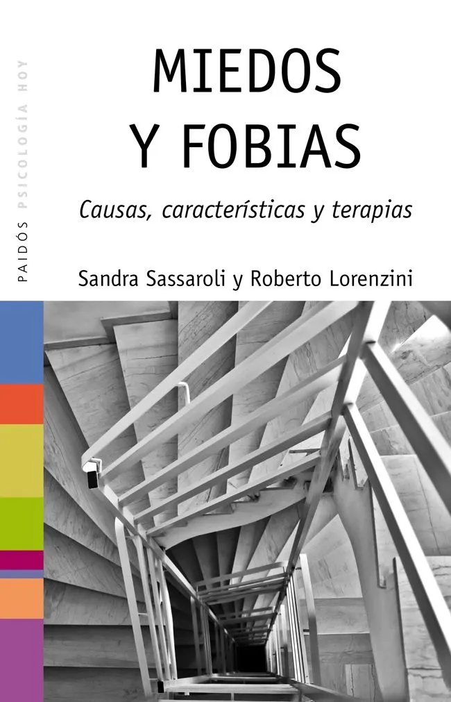 MIEDOS Y FOBIAS -CAUSAS CARACTERISTICAS Y TERAPIAS