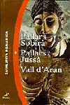 PALLARS SOBIRA PALLARS JUSSA VALL D'ARAN