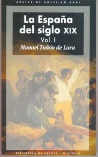 ESPAÑA DEL SIGLO XIX,LA -2 VOL.-