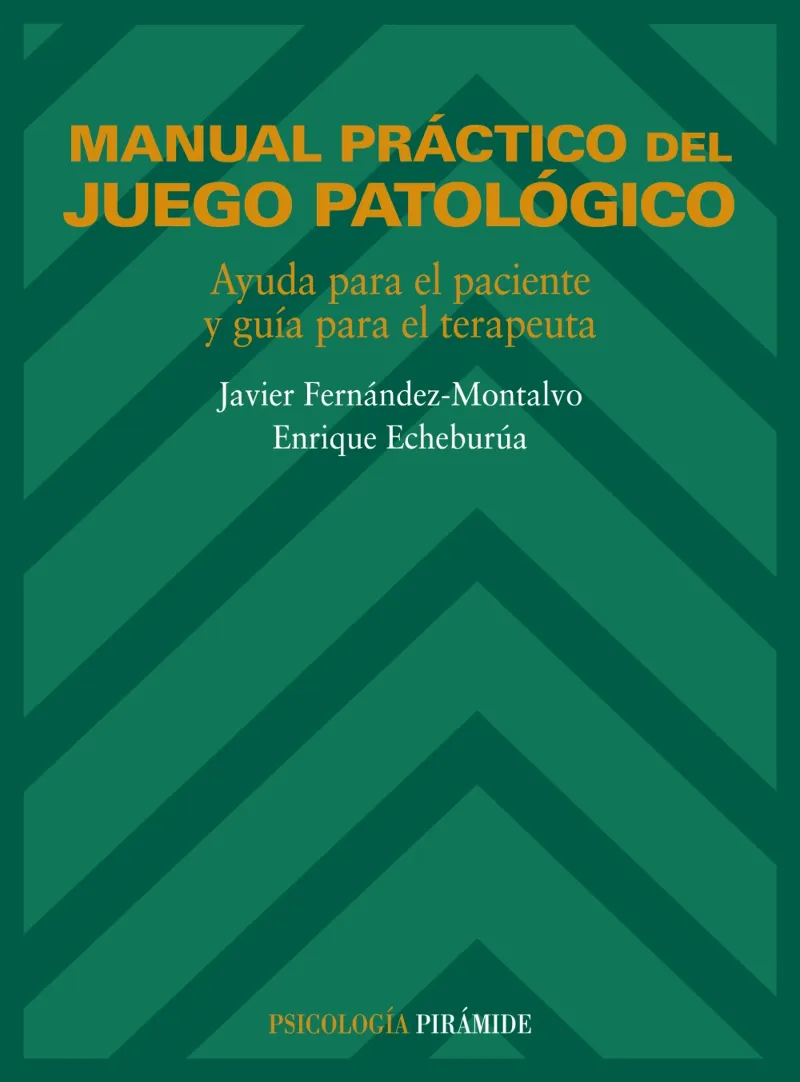 Manual práctico del juego patológico
