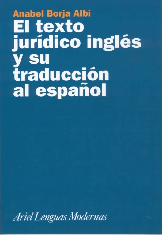 El texto jurídico inglés y su traducción al español