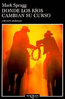 Donde los ríos cambian su curso