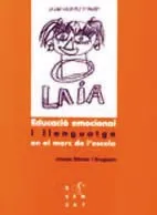 EDUCACIO EMOCIONAL I LLENGUATGE EN EL MARC DE L'ES