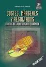 COSTES MARGENES Y RESULTADOS