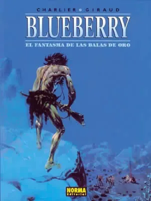 BLUEBERRY VOL 02: EL FANTASMA DE LAS BALAS DE ORO
