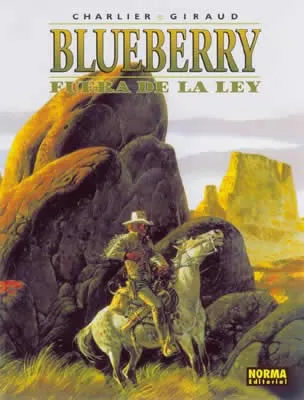 BLUEBERRY VOL 10: FUERA DE LA LEY