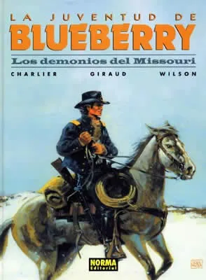 BLUEBERRY VOL 25: LOS DEMONIOS DEL MISSOURI