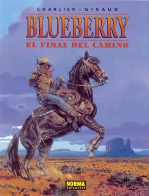 BLUEBERRY VOL 26: EL FINAL DEL CAMINO