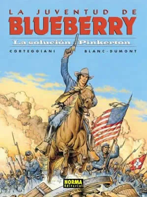 BLUEBERRY VOL 37: LA SOLUCION PINKERTON