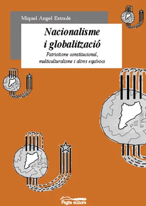 NACIONALISME I GLOBALITZACIO PATRIOTISME CONSTITUC