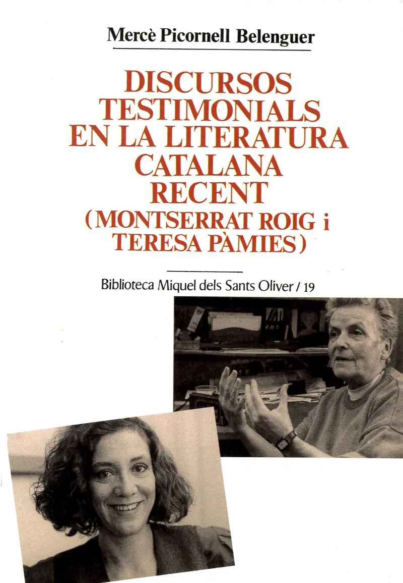 DISCURSOS TESTIMONIALS EN LA LITERATURA CATALANA