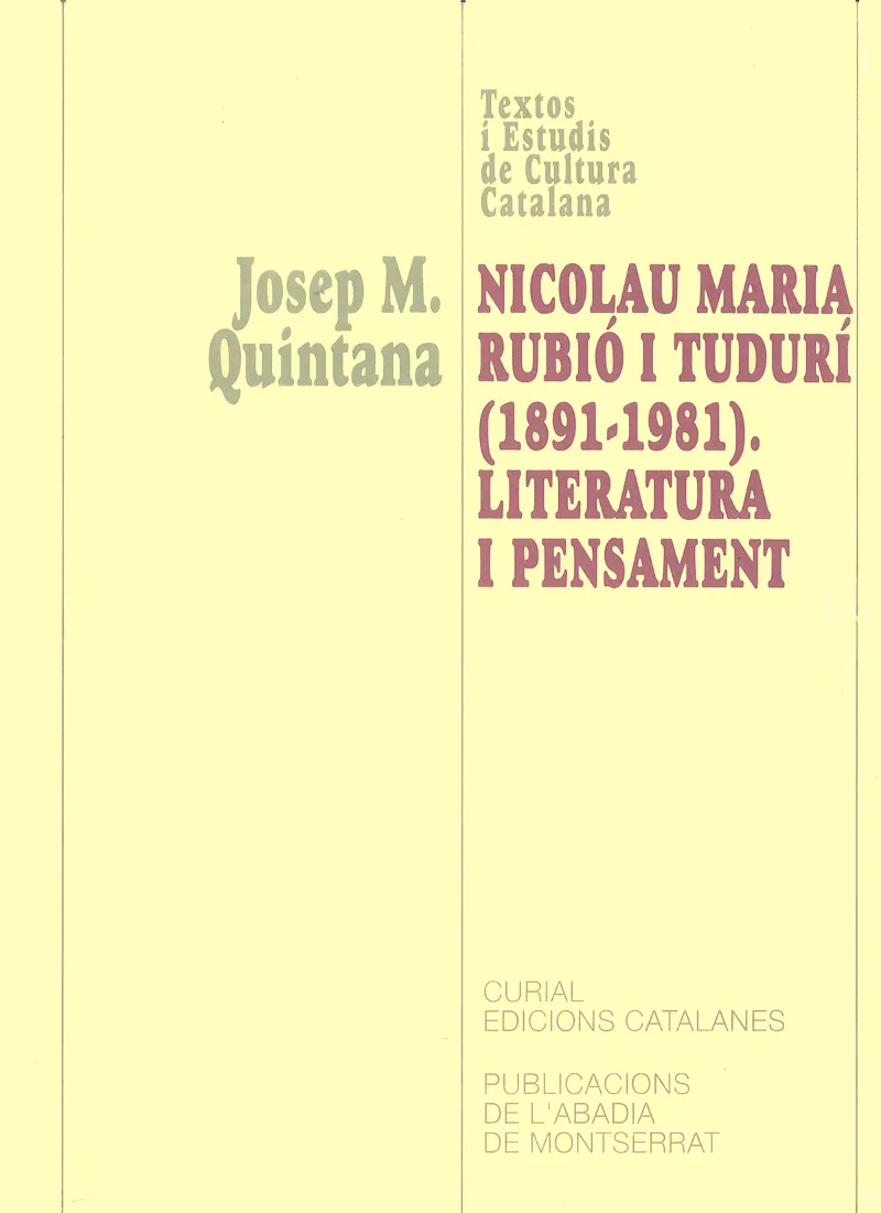 NICOLAU MARIA RUBIO I TUDURI 1891-1981 LITERATURA