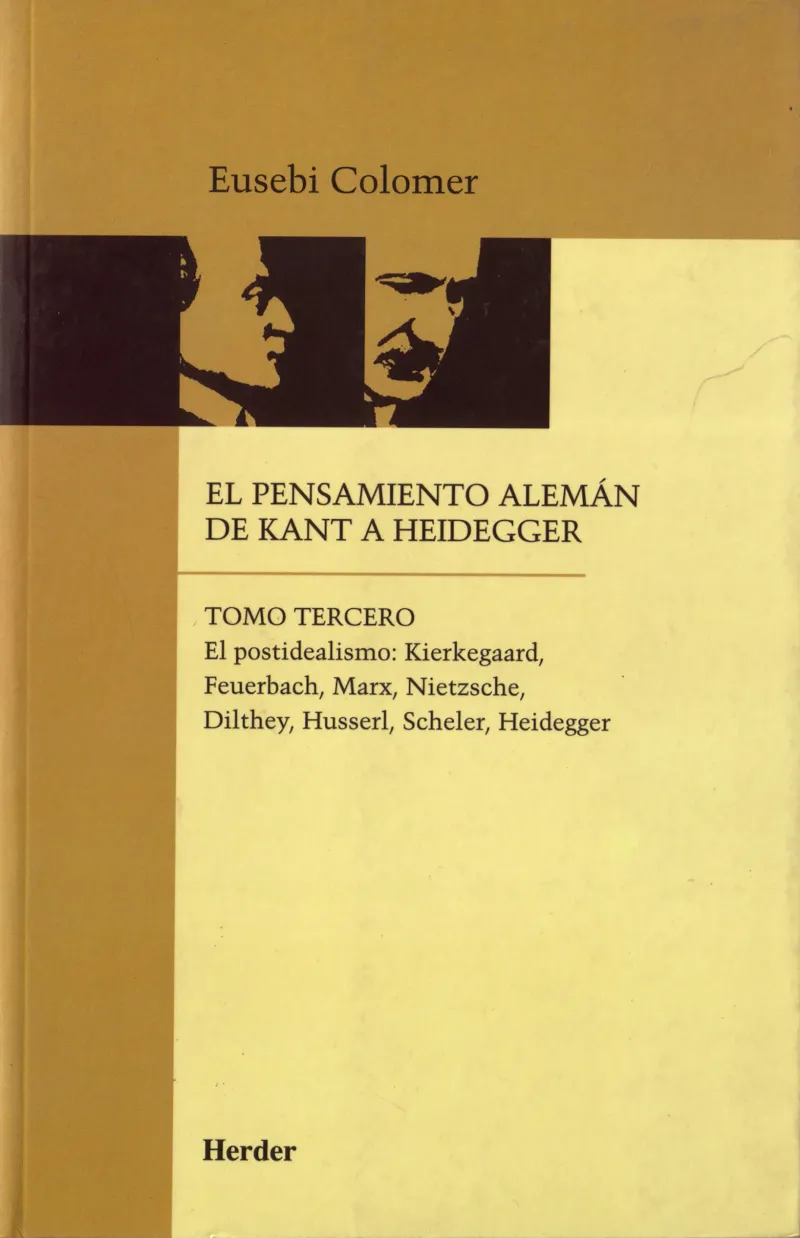 PENSAMIENTO ALEMAN DE KANT A HEIDEGGER, EL