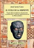 VUELO DE LA SERPIENTE,EL