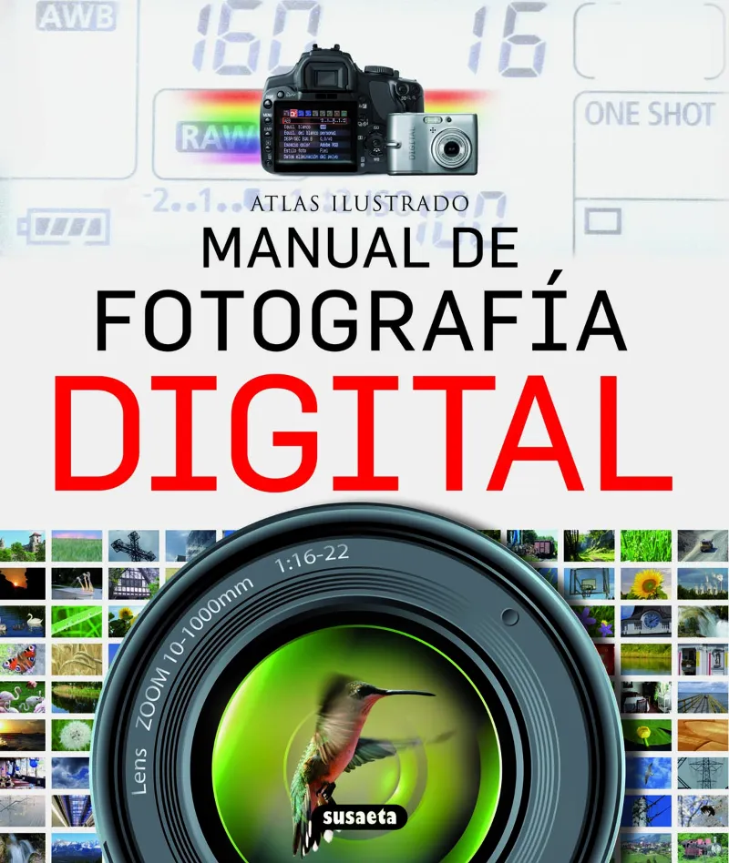 FOTOGRAFIA DIGITAL -ATLAS ILUSTRADO