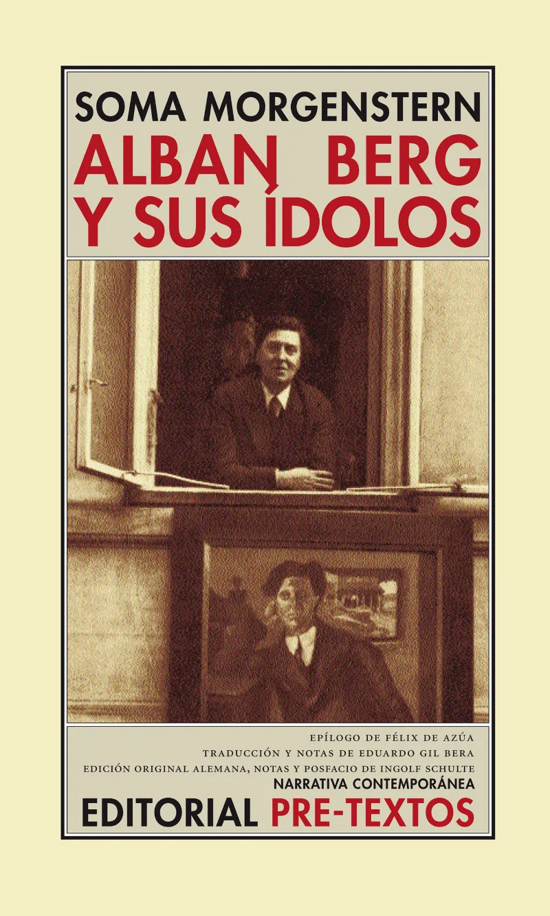 ALBAN BERG Y SUS IDOLOS