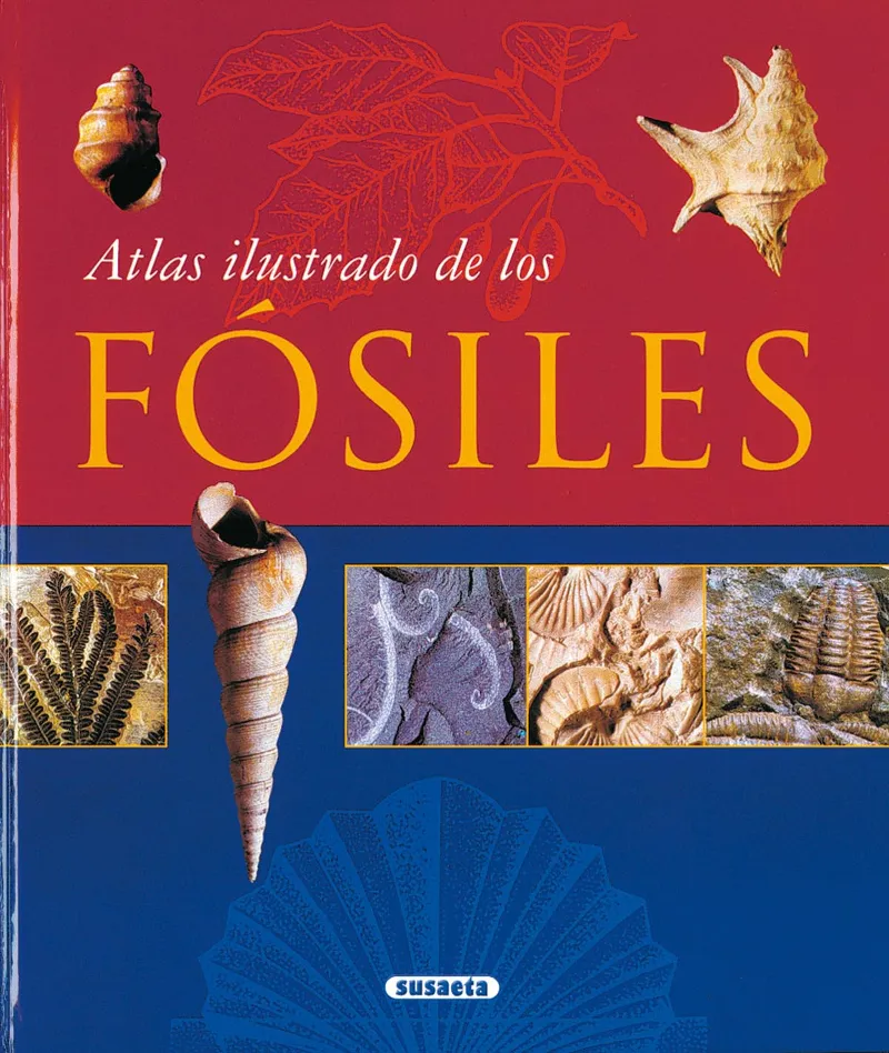 FOSILES -ATLAS ILUSTRADO-
