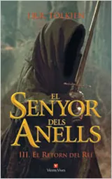 El Senyor Dels Anells III. El Retorn del Rei