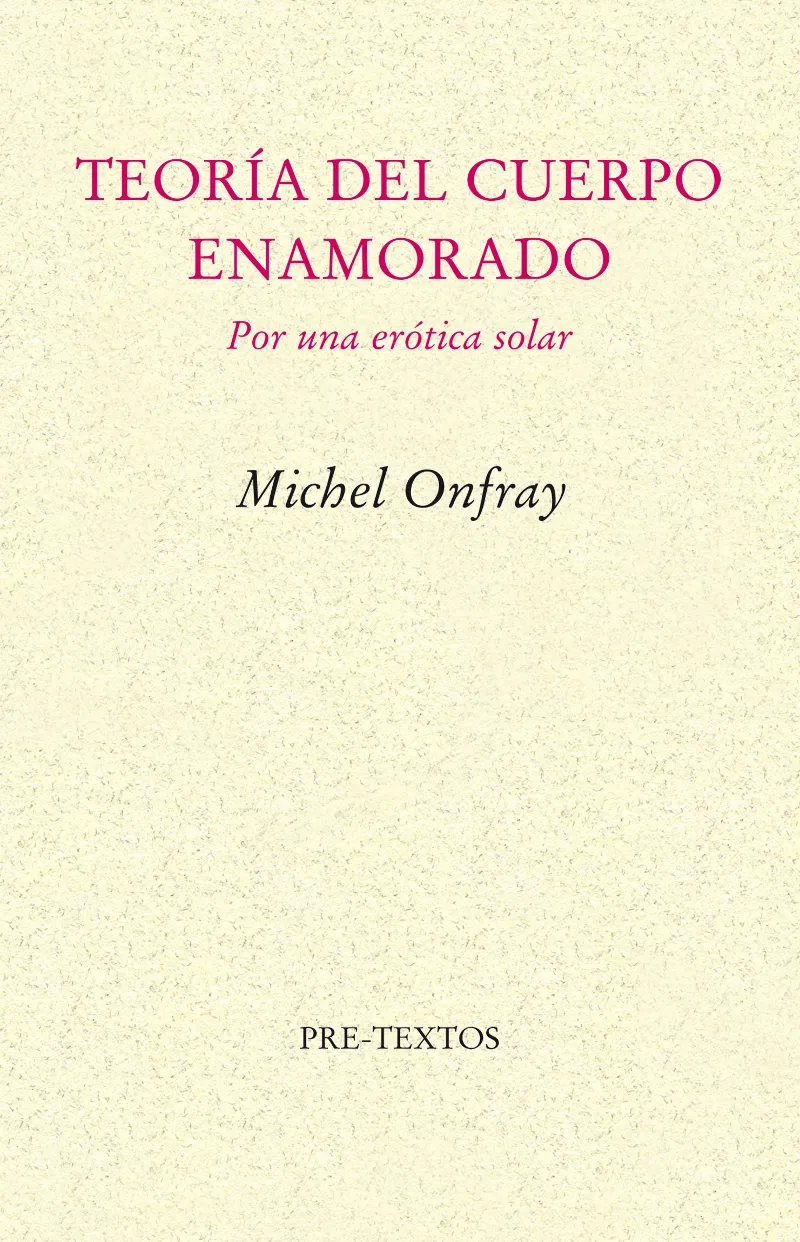 TEORIA DEL CUERPO ENAMORADO