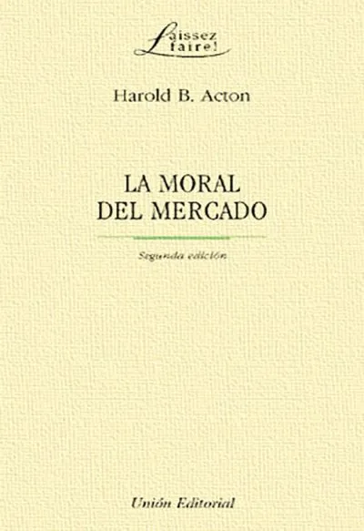 MORAL DEL MERCADO,LA