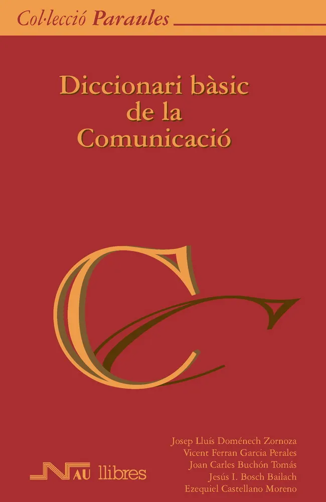 DICCIONARI BASIC DE LA COMUNICACIÓ