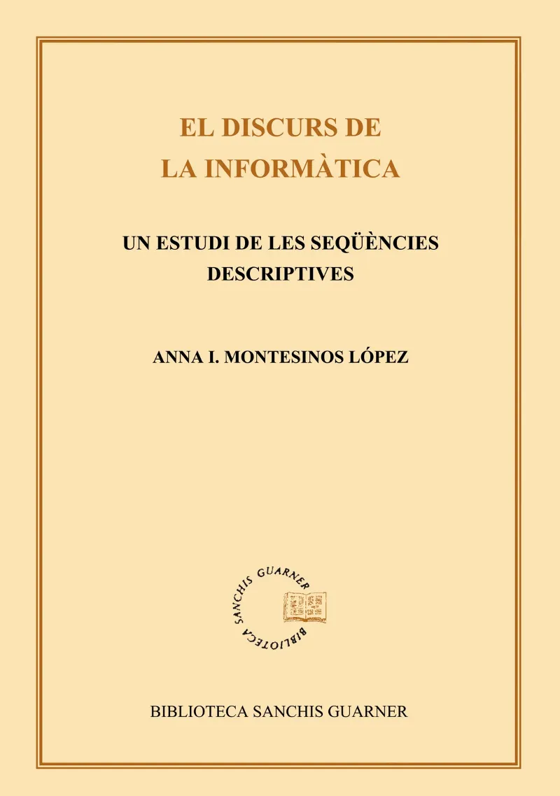 DISCURS DE LA INFORMATICA ESTUDI DE LES SEQUENCIES