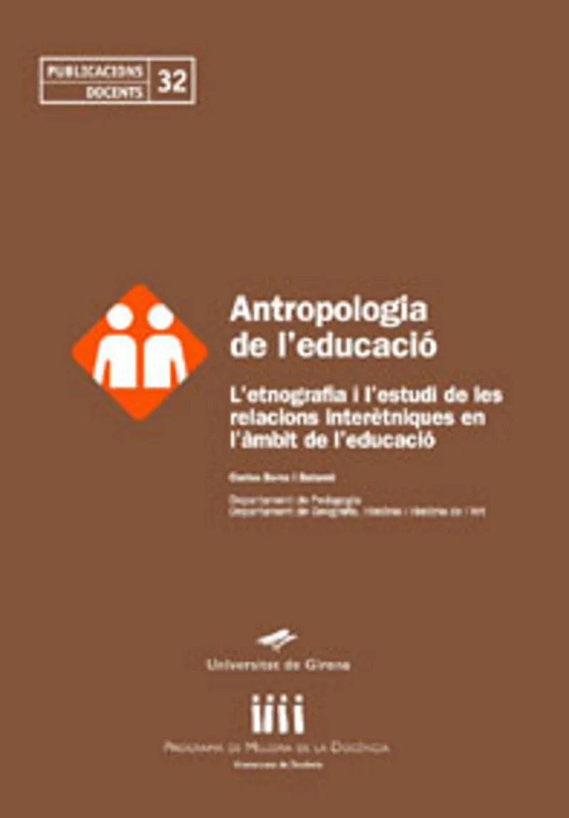 ANTROPOLOGIA DE L'EDUCACIO