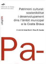 PATRIMONI CULTURAL: SOSTENIBILITAT I DESENVOLUP
