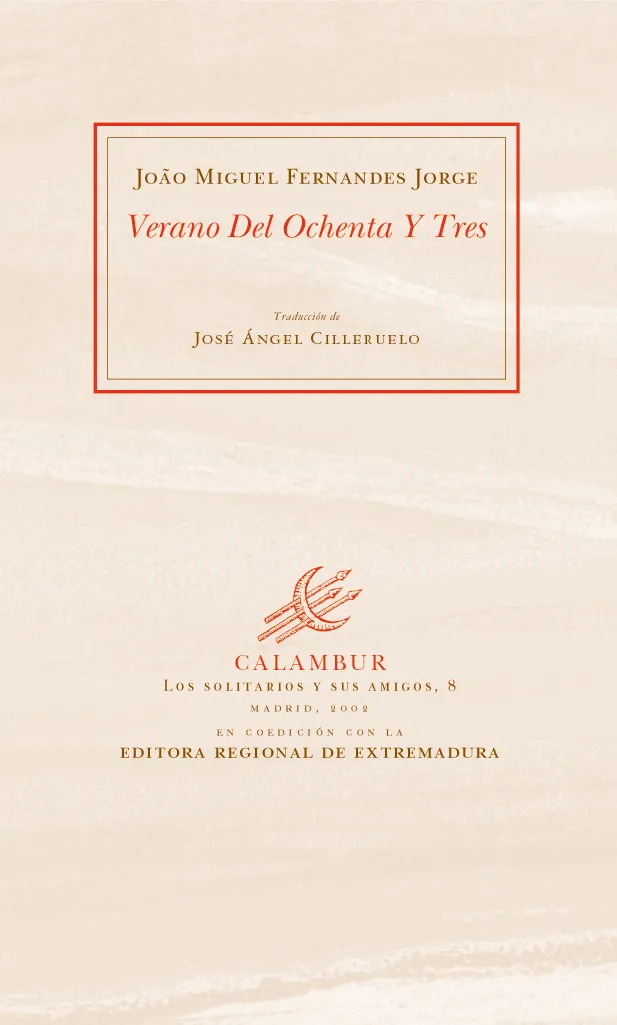 VERANO DEL OCHENTA Y TRES