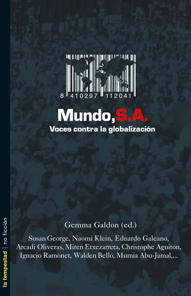 MUNDO S.A VOCES CONTRA LA GLOBALIZACION