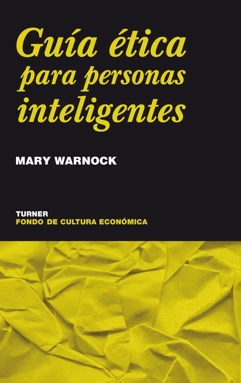 GUIA ETICA PARA PERSONAS INTELIGENTES