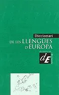 DICCIONARI DE LES LLENGéES D'EUROPA