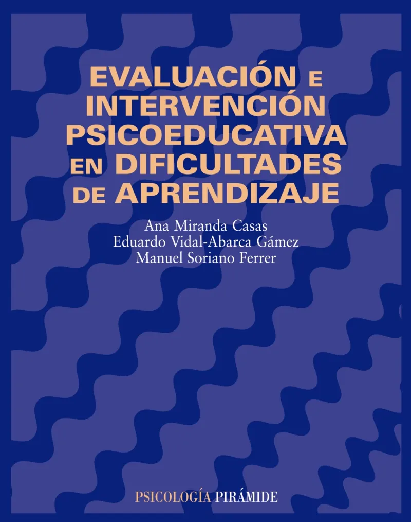 Evaluación e intervención psicoeducativa en dificultades de aprendizaje
