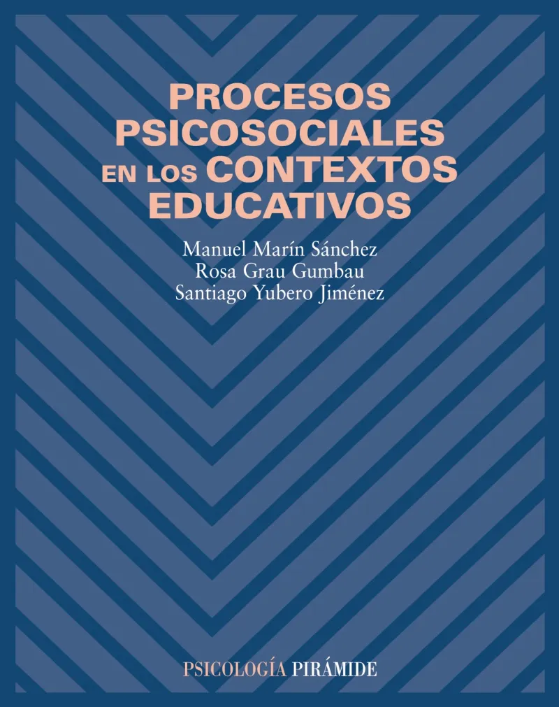 Procesos psicosociales en los contextos educativos