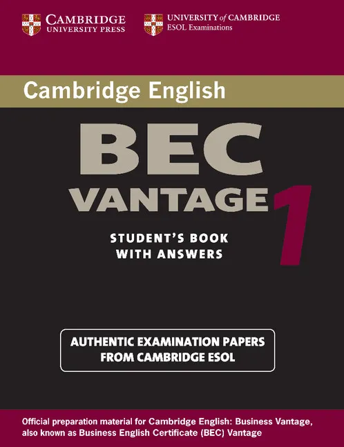 BEC VANTAGE CAMBRIDGE PRACTICE TEST 1 SB+KEY