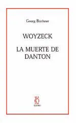 WOYZEK LA MUERTE DE DANTON