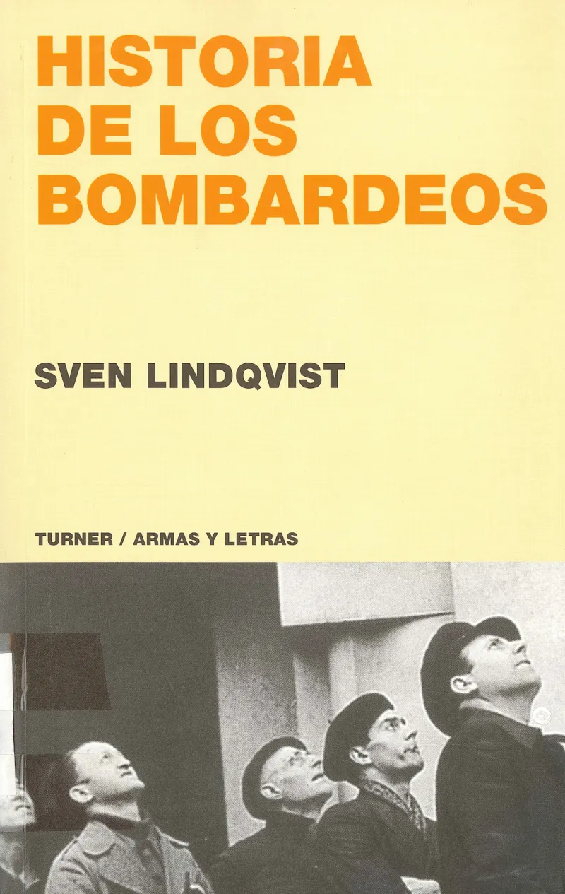 HISTORIA DE LOS BOMBARDEOS