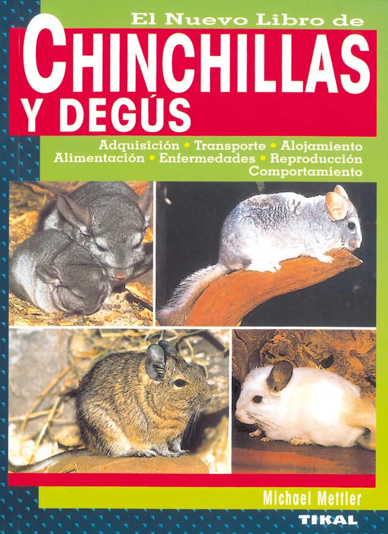 El nuevo libro de chinchillas y degús