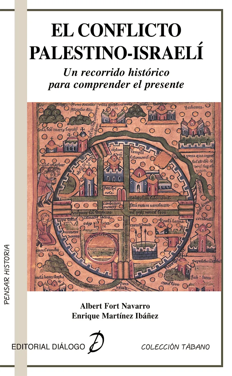 CONFLICTO PALESTINO-ISRAELI, EL/RECORRIDO HISTIRIC