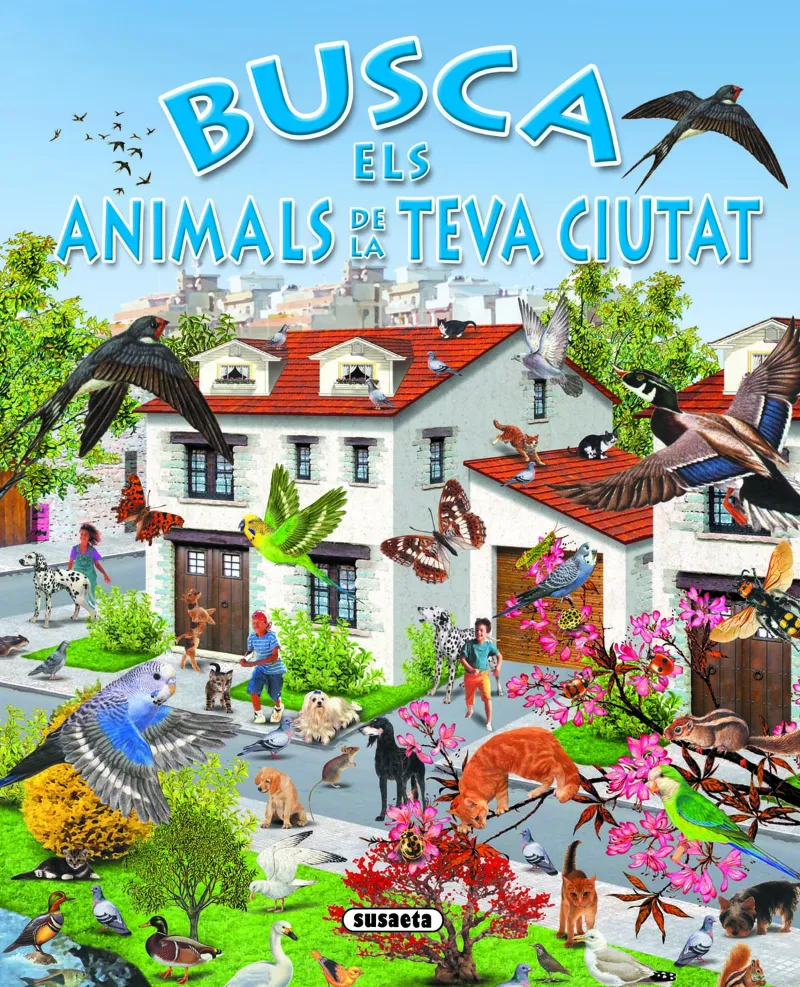 BUSCA ELS ANIMALS DE LA TEVA CIUTAT